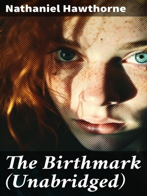 cover image of The Birthmark (Unabridged)